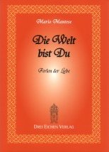 Die Welt bist Du