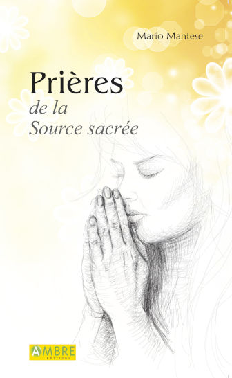Priere de la Source sacree Mario Mantese